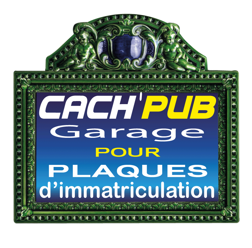 CACHE PUB GARAGE plaque d'immatriculation