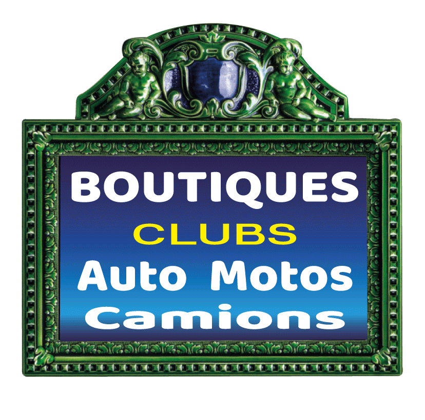 BOUTIQUES des CLUBS Auto, Moto, Camions OLDTIMER & YOUNGTIMER