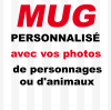 Mug tasse personnalisé avec photos personnelles de Personnages ou d'Animaux